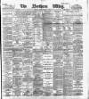 Northern Whig Friday 06 January 1893 Page 1