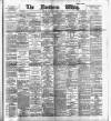 Northern Whig Saturday 14 January 1893 Page 1