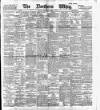 Northern Whig Wednesday 08 March 1893 Page 1