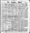 Northern Whig Wednesday 03 May 1893 Page 1