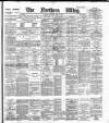 Northern Whig Saturday 03 June 1893 Page 1