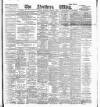 Northern Whig Thursday 02 November 1893 Page 1