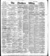 Northern Whig Saturday 02 December 1893 Page 1