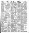 Northern Whig Saturday 16 December 1893 Page 1