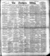 Northern Whig Saturday 13 January 1894 Page 1