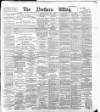 Northern Whig Tuesday 01 May 1894 Page 1