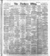 Northern Whig Thursday 25 October 1894 Page 1