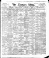 Northern Whig Thursday 03 January 1895 Page 1