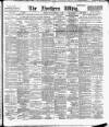 Northern Whig Friday 11 January 1895 Page 1