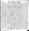 Northern Whig Friday 05 April 1895 Page 1