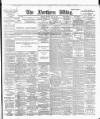 Northern Whig Monday 13 May 1895 Page 1