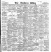 Northern Whig Saturday 27 June 1896 Page 1