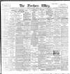 Northern Whig Wednesday 27 January 1897 Page 1