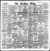 Northern Whig Thursday 13 May 1897 Page 1