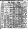 Northern Whig Tuesday 06 July 1897 Page 1