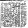 Northern Whig Saturday 10 July 1897 Page 1