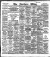 Northern Whig Saturday 06 November 1897 Page 1