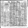 Northern Whig Tuesday 07 December 1897 Page 1