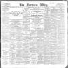 Northern Whig Saturday 16 April 1898 Page 1