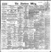 Northern Whig Monday 03 October 1898 Page 1