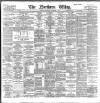 Northern Whig Wednesday 02 November 1898 Page 1