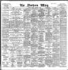 Northern Whig Tuesday 22 November 1898 Page 1