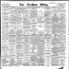 Northern Whig Saturday 07 January 1899 Page 1