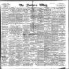 Northern Whig Tuesday 17 January 1899 Page 1