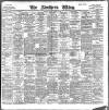 Northern Whig Friday 10 March 1899 Page 1