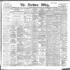 Northern Whig Thursday 15 June 1899 Page 1