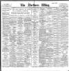 Northern Whig Friday 08 September 1899 Page 1
