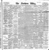 Northern Whig Friday 05 January 1900 Page 1