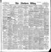 Northern Whig Tuesday 20 March 1900 Page 1