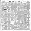 Northern Whig Tuesday 10 April 1900 Page 1