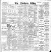 Northern Whig Saturday 12 May 1900 Page 1