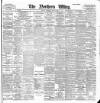 Northern Whig Wednesday 23 May 1900 Page 1