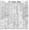 Northern Whig Wednesday 29 August 1900 Page 1