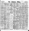 Northern Whig Wednesday 03 October 1900 Page 1