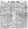Northern Whig Wednesday 28 November 1900 Page 1