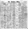 Northern Whig Saturday 08 December 1900 Page 1
