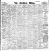 Northern Whig Tuesday 05 March 1901 Page 1