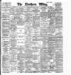 Northern Whig Tuesday 28 May 1901 Page 1