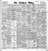 Northern Whig Thursday 04 July 1901 Page 1