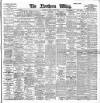 Northern Whig Saturday 27 July 1901 Page 1