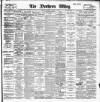 Northern Whig Saturday 11 January 1902 Page 1