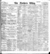 Northern Whig Wednesday 12 March 1902 Page 1