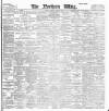 Northern Whig Tuesday 18 March 1902 Page 1