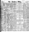 Northern Whig Thursday 22 May 1902 Page 1