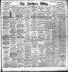 Northern Whig Thursday 03 July 1902 Page 1