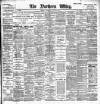 Northern Whig Wednesday 13 August 1902 Page 1